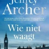 wehkamp Jeffrey Archer William Warwick: Wie Niet Waagt