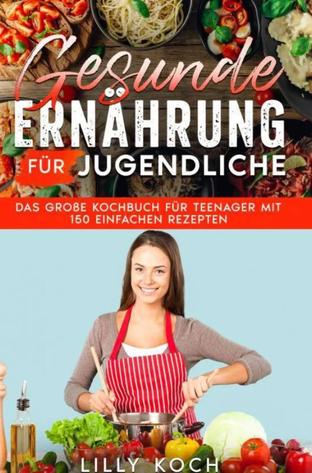 wehkamp Lilly Koch Gesunde Ernahrung Fur Jugendliche