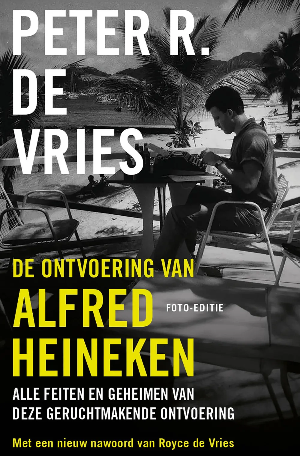 wehkamp Peter R. De Vries De Ontvoering Van Alfred Heineken