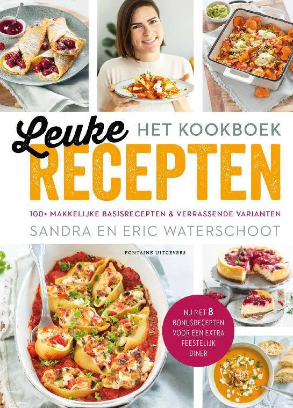 wehkamp Sandra Waterschoot En Eric Waterschoot Leuke Recepten - Het Kookboek