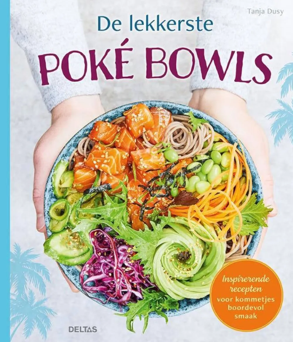 wehkamp Tanja Dusy De Lekkerste Poke Bowls